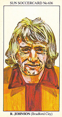 Rod Johnson Bradford City 1978/79 the SUN Soccercards #636